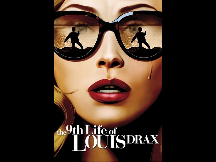 the-9th-life-of-louis-drax-tt3991412-1