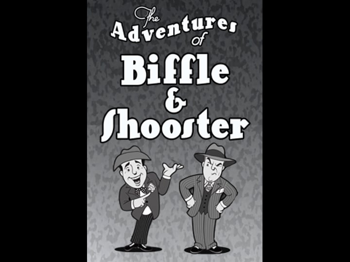 the-adventures-of-biffle-and-shooster-tt5129042-1