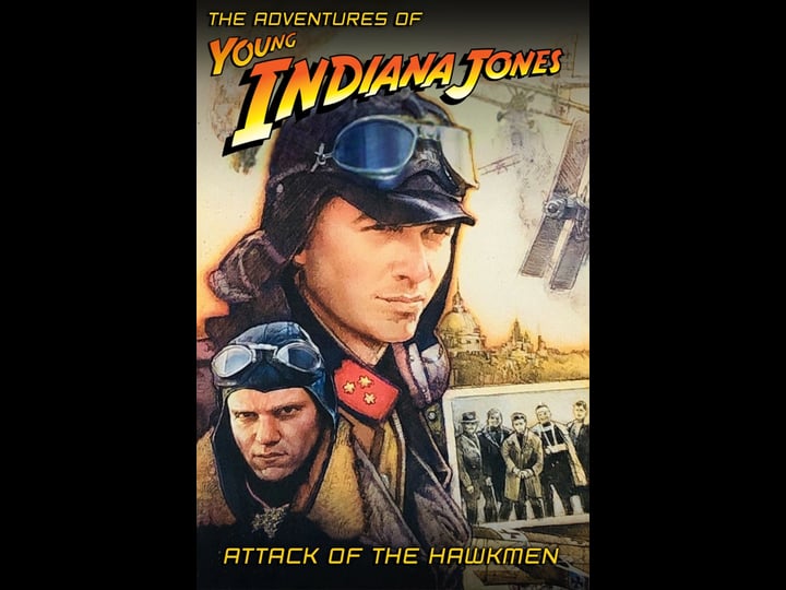 the-adventures-of-young-indiana-jones-attack-of-the-hawkmen-tt0154004-1