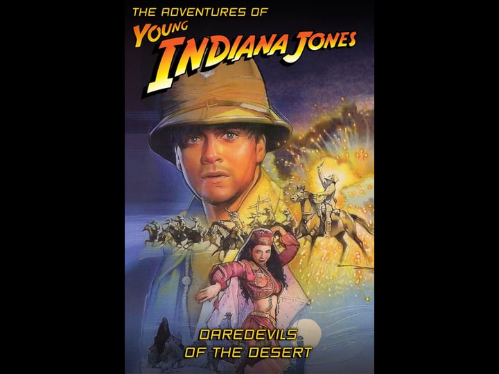 the-adventures-of-young-indiana-jones-daredevils-of-the-desert-tt0275186-1