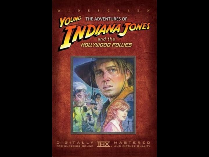 the-adventures-of-young-indiana-jones-hollywood-follies-tt0111806-1