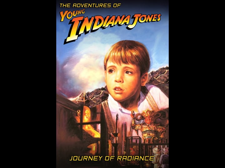 the-adventures-of-young-indiana-jones-journey-of-radiance-4374308-1