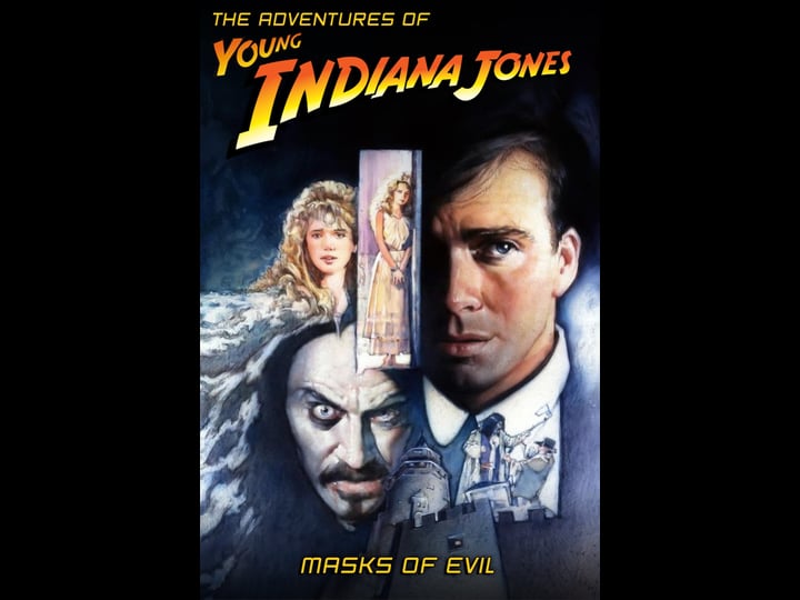 the-adventures-of-young-indiana-jones-masks-of-evil-915894-1