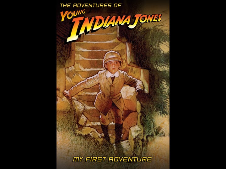 the-adventures-of-young-indiana-jones-my-first-adventure-tt1190535-1