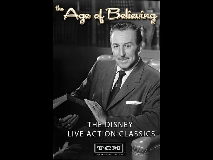 the-age-of-believing-the-disney-live-action-classics-tt1334578-1