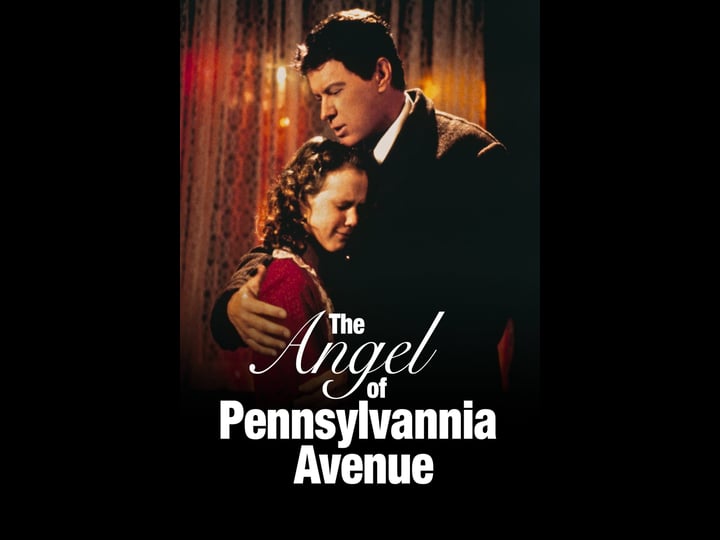 the-angel-of-pennsylvania-avenue-tt0115543-1