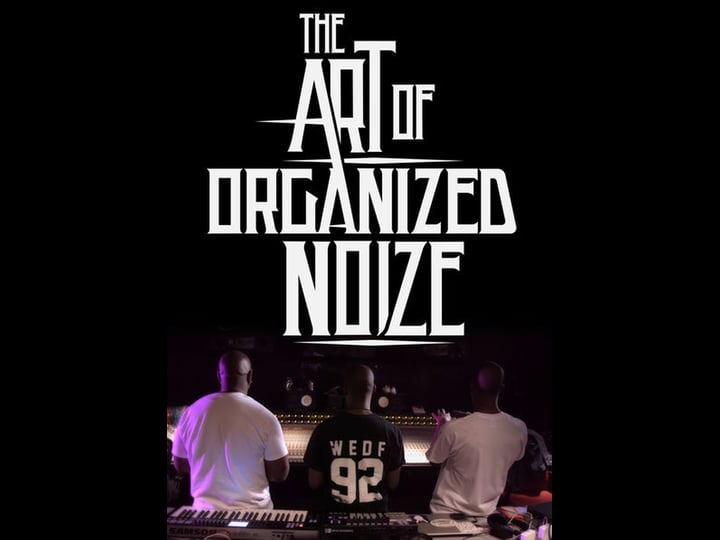 the-art-of-organized-noize-770298-1