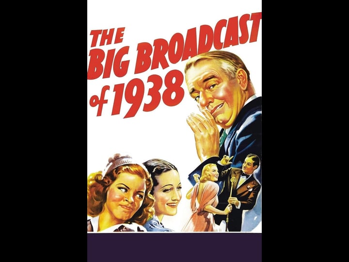 the-big-broadcast-of-1938-tt0029912-1