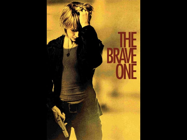 the-brave-one-tt0476964-1