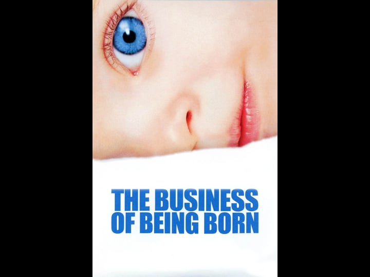 the-business-of-being-born-tt0995061-1