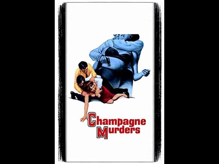 the-champagne-murders-tt0060944-1