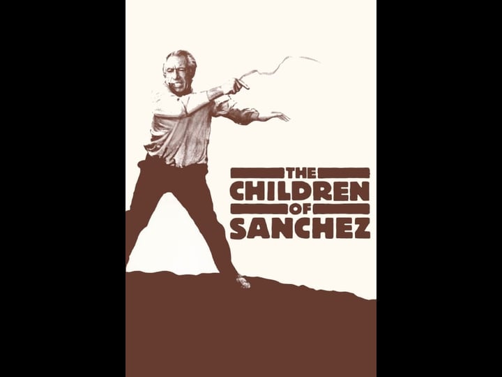 the-children-of-sanchez-tt0077326-1