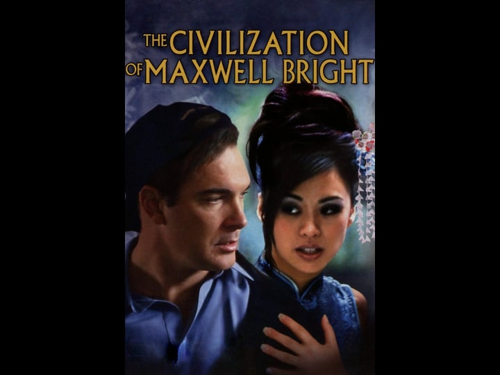 the-civilization-of-maxwell-bright-tt0299135-1