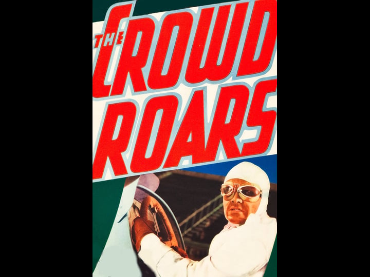 the-crowd-roars-tt0022792-1