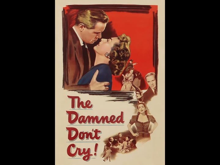 the-damned-dont-cry-tt0042376-1