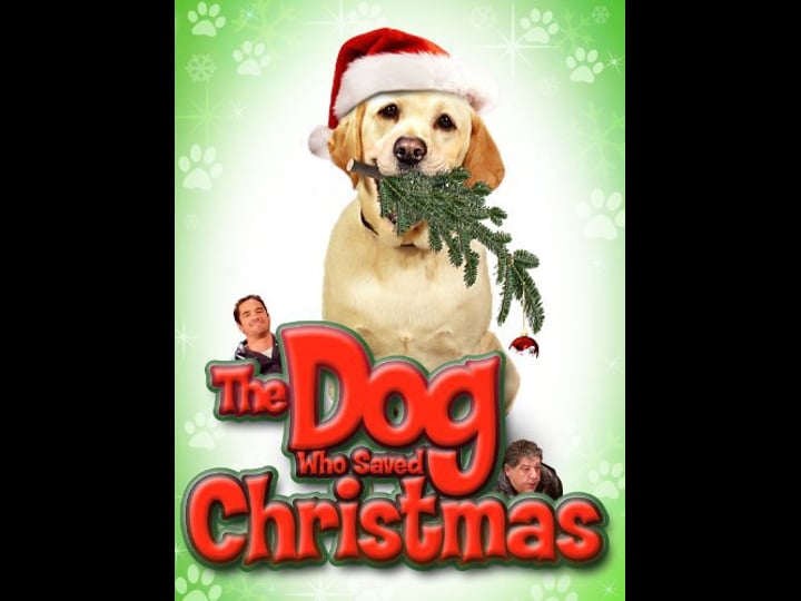 the-dog-who-saved-christmas-tt1356395-1