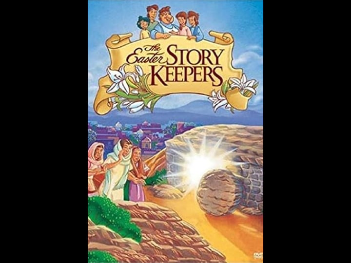 the-easter-story-keepers-tt1002678-1