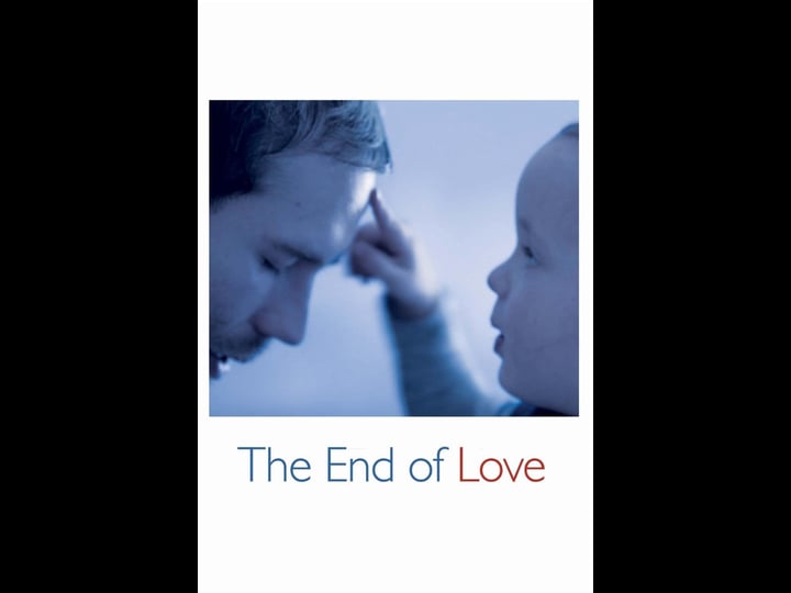 the-end-of-love-tt1827578-1