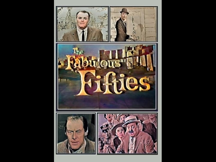 the-fabulous-fifties-tt0053808-1