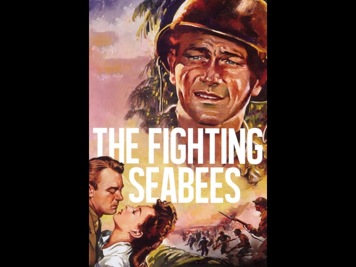 the-fighting-seabees-tt0036824-1