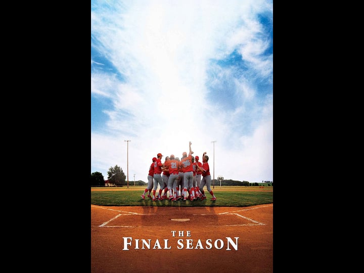 the-final-season-tt0449018-1