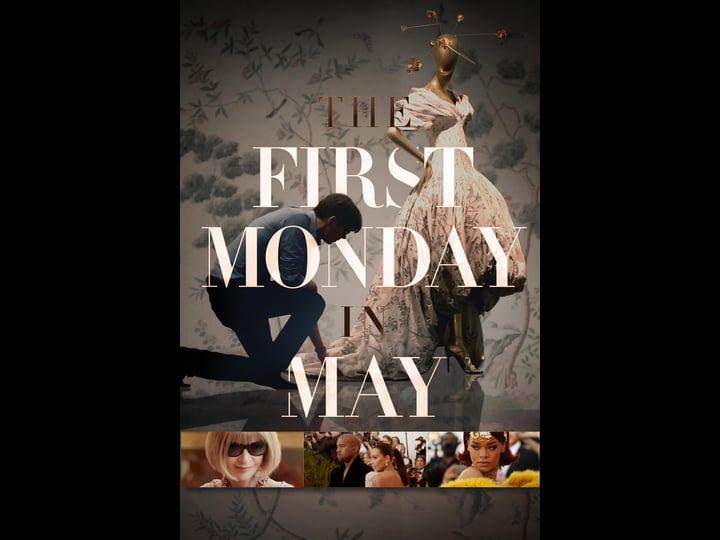 the-first-monday-in-may-tt5519566-1