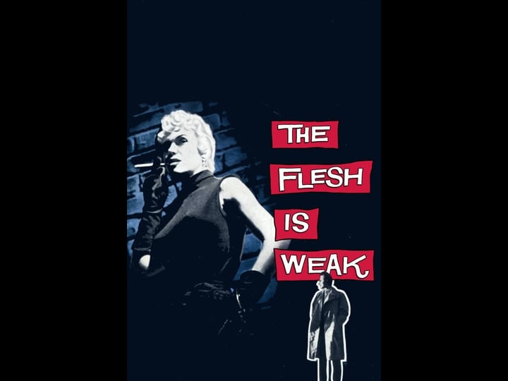 the-flesh-is-weak-tt0050399-1