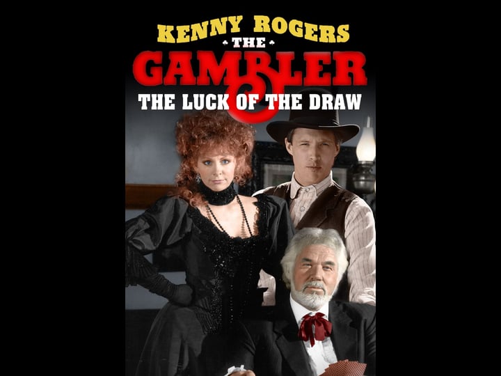 the-gambler-returns-the-luck-of-the-draw-tt0101933-1
