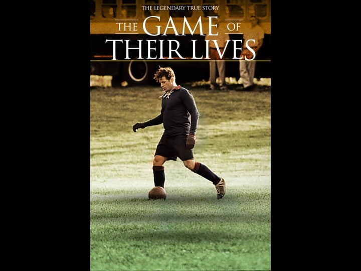 the-game-of-their-lives-tt0354595-1