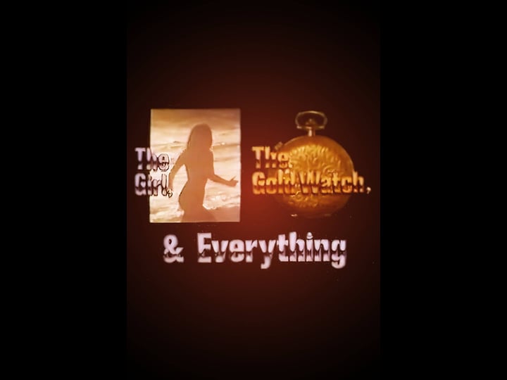 the-girl-the-gold-watch-everything-752926-1