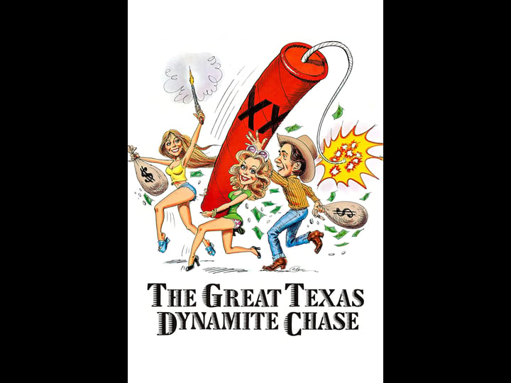 the-great-texas-dynamite-chase-tt0076109-1