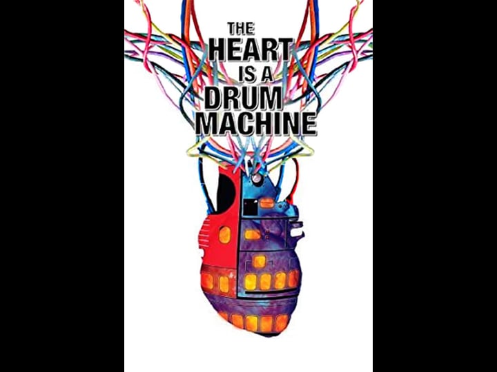 the-heart-is-a-drum-machine-tt1198130-1
