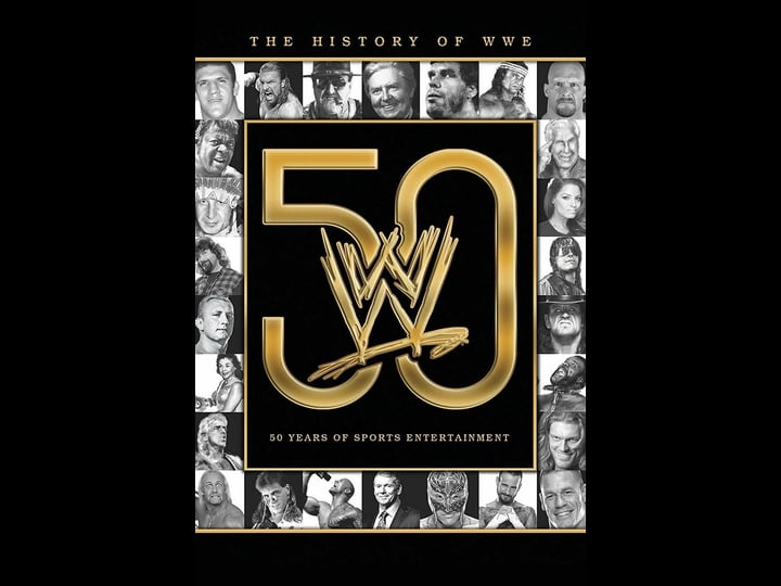 the-history-of-wwe-50-years-of-sports-entertainment-tt3304474-1
