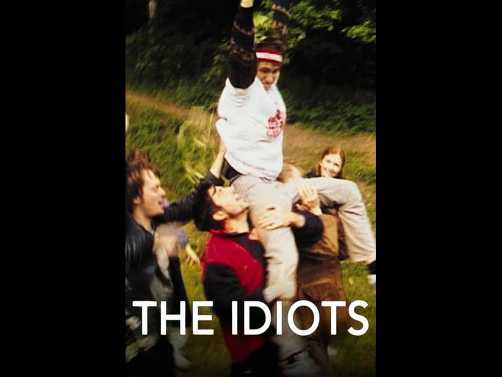 the-idiots-tt0154421-1