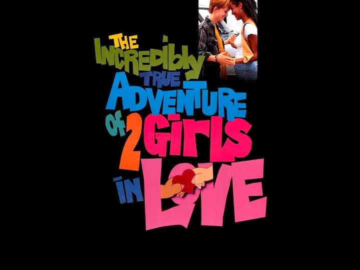 the-incredibly-true-adventure-of-two-girls-in-love-4379210-1