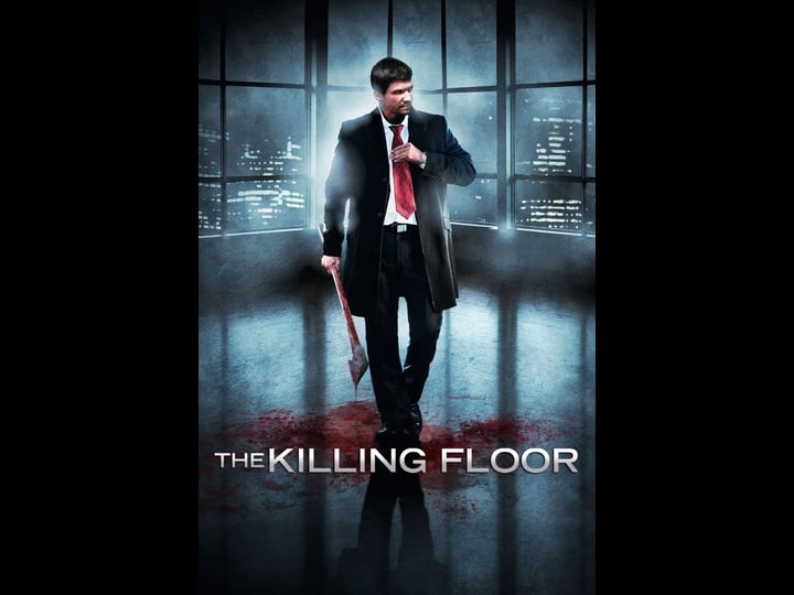 the-killing-floor-tt0756672-1