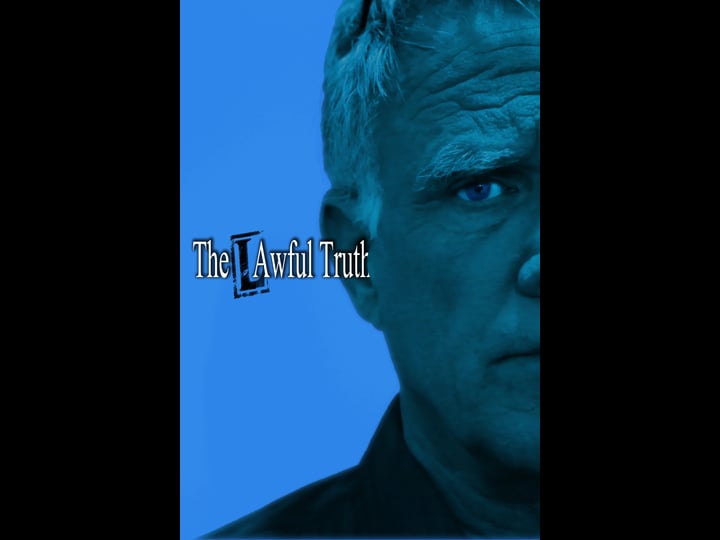 the-lawful-truth-tt2452452-1