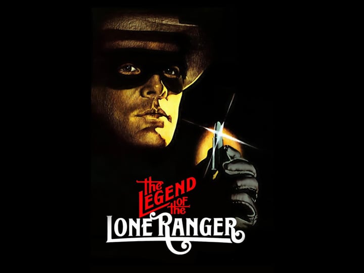 the-legend-of-the-lone-ranger-tt0082648-1