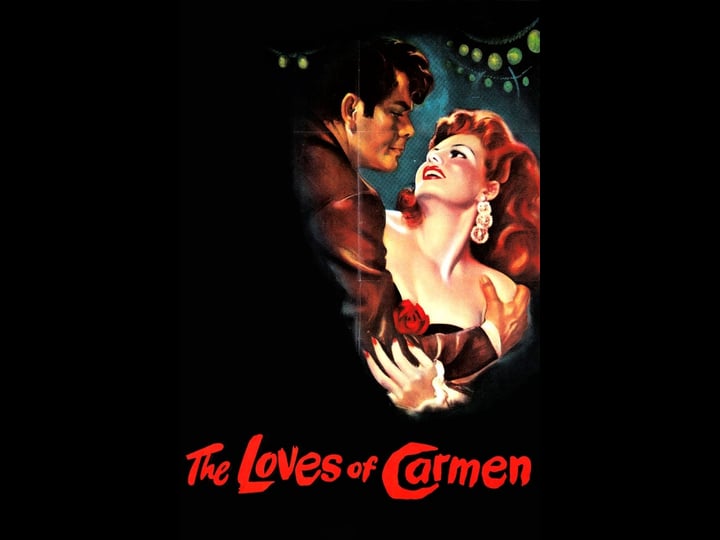 the-loves-of-carmen-tt0040552-1