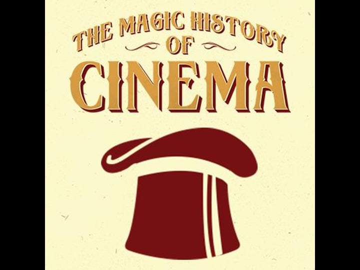 the-magic-history-of-cinema-tt3187244-1