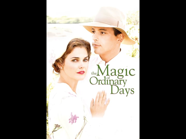 the-magic-of-ordinary-days-tt0406046-1