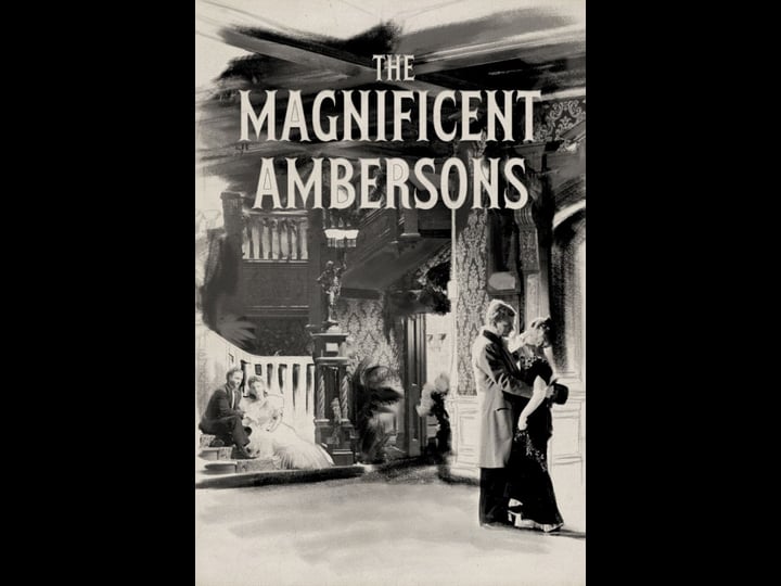 the-magnificent-ambersons-tt0035015-1