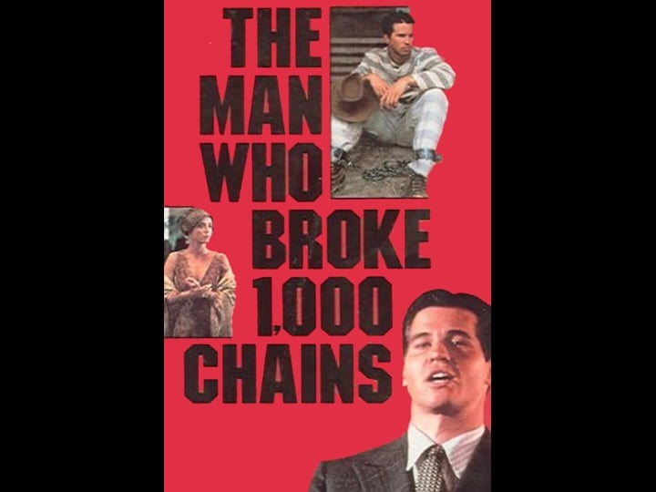 the-man-who-broke-1-000-chains-tt0093485-1