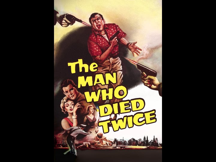 the-man-who-died-twice-tt0051895-1