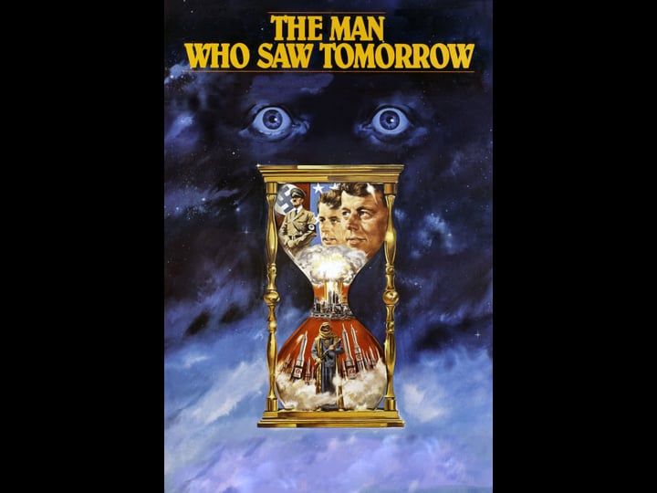 the-man-who-saw-tomorrow-tt0081109-1