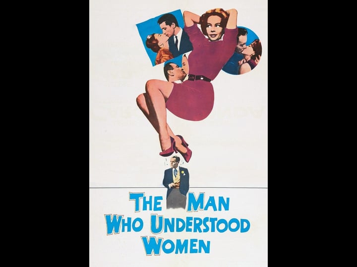 the-man-who-understood-women-tt0053043-1