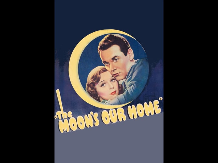 the-moons-our-home-tt0027979-1