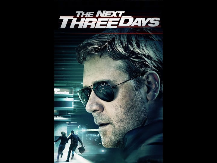 the-next-three-days-tt1458175-1