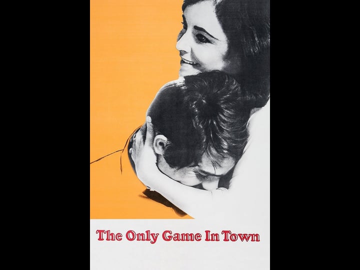 the-only-game-in-town-tt0066184-1