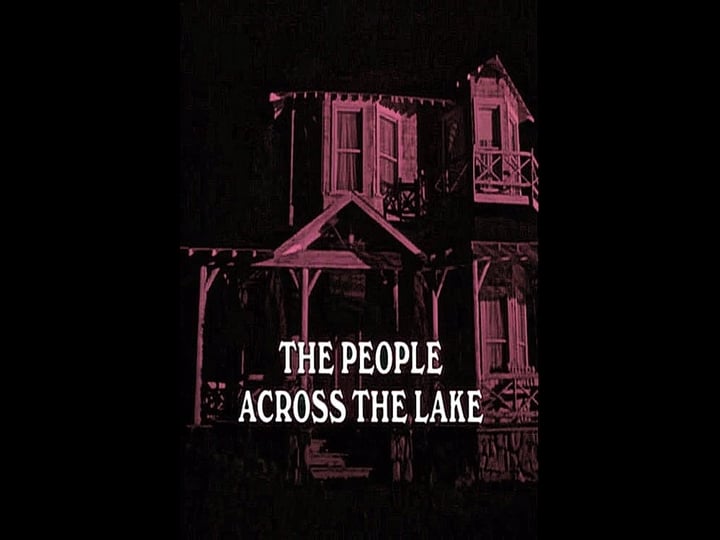 the-people-across-the-lake-tt0095846-1